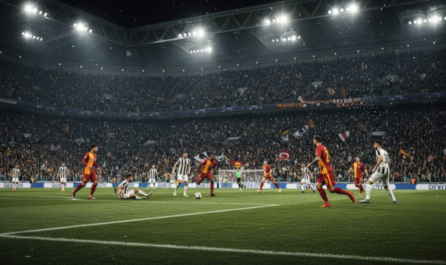 Torino’da Dev Randevu: Juventus Galatasaray’ı Durdurabilecek mi?